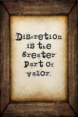 Book cover for Discretion is the greater part of valor