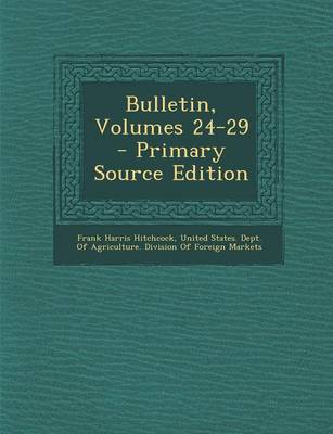 Book cover for Bulletin, Volumes 24-29