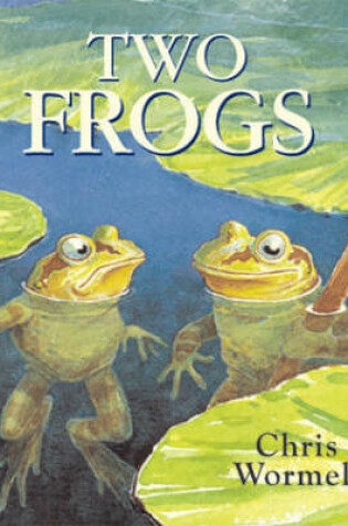 Cover of TWO FROGS