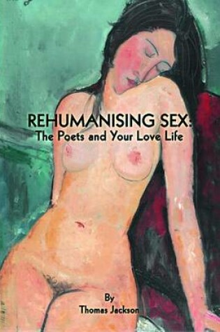 Cover of Rehumanising Sex