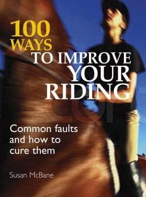 Book cover for 100 Ways to Improve Your Riding