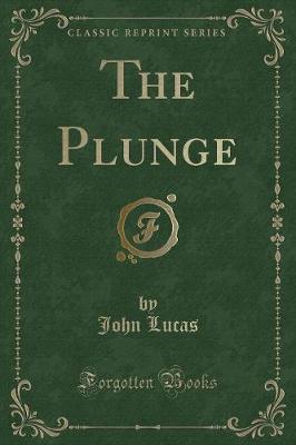 Book cover for The Plunge (Classic Reprint)