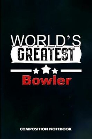 Cover of World's Greatest Bowler