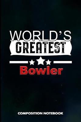 Book cover for World's Greatest Bowler