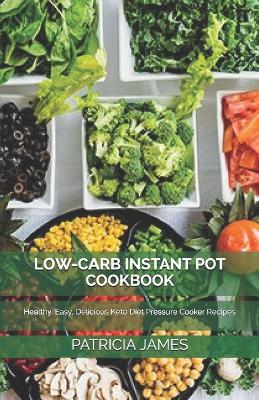 Book cover for L&#1054;w-C&#1040;rb Instant Pot Cookbook