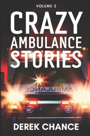 Cover of Crazy Ambulance Stories