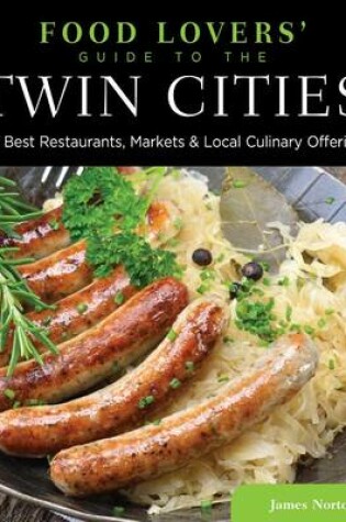 Cover of Food Lovers' Guide to (R) the Twin Cities