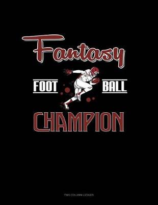 Book cover for Fantasy Football Champion