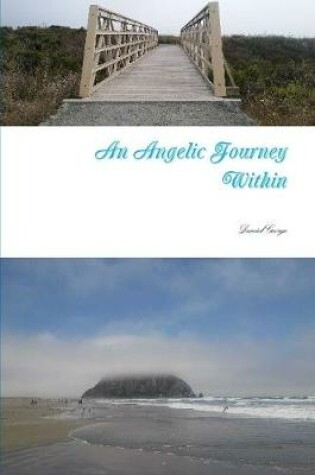 Cover of An Angelic Journey Within