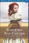 Book cover for Ruby & the Rain Catcher