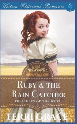 Book cover for Ruby & the Rain Catcher