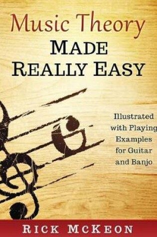 Cover of Music Theory Made Really Easy
