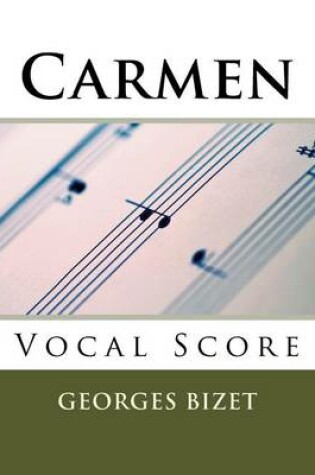 Cover of Carmen - Vocal Score (French and English)