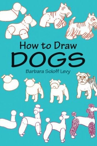 Cover of How to Draw Dogs
