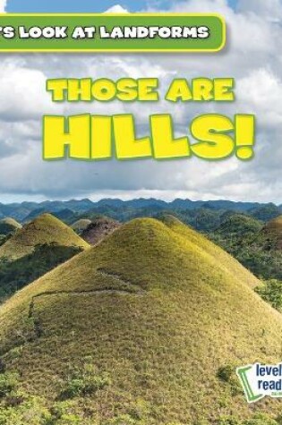 Cover of Those Are Hills!