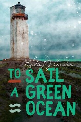 Cover of To Sail a Green Ocean