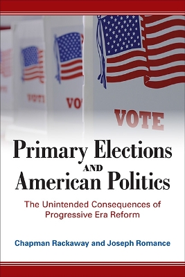 Book cover for Primary Elections and American Politics