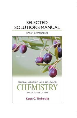 Book cover for Selected Solution Manual for General, Organic, and Biological Chemistry