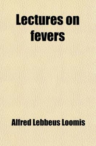 Cover of Lectures on Fevers