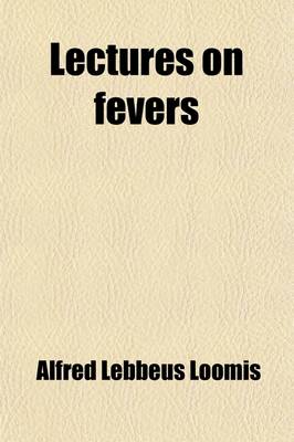 Book cover for Lectures on Fevers