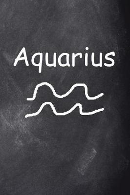 Book cover for Aquarius Symbol Zodiac Sign Horoscope Journal Chalkboard