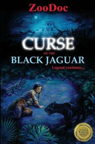 Cover of Curse of the Black Jaguar - Hope for the Chosen Ones