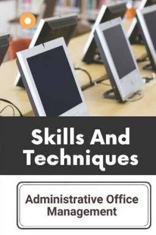 Cover of Skills And Techniques