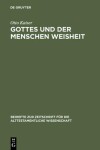 Book cover for Gottes und der Menschen Weisheit