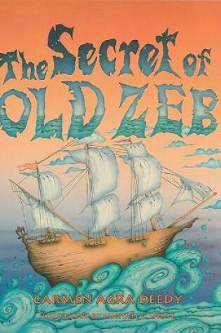 Cover of The Secret of Old Zeb