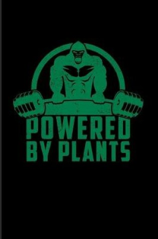 Cover of Powered By Plants