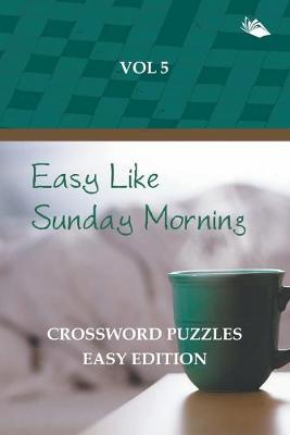 Book cover for Easy Like Sunday Morning Vol 5