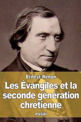 Book cover for Les Evangiles et la seconde generation chretienne