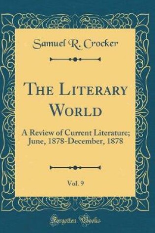 Cover of The Literary World, Vol. 9