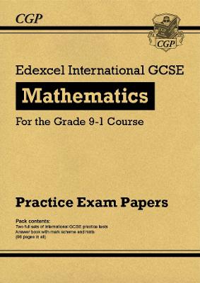 Book cover for Edexcel International GCSE Maths Practice Papers: Higher