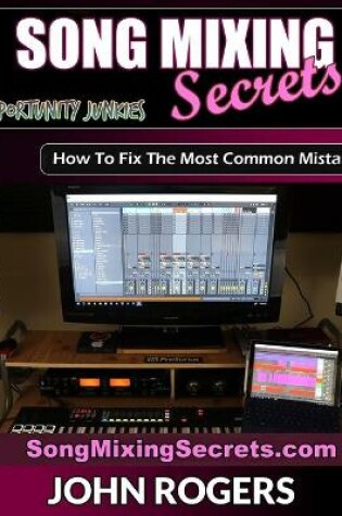 Cover of Song Mixing Secrets