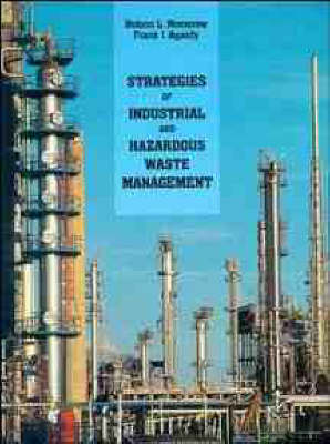 Book cover for Strategies of Industrial and Hazardous Waste Management, Second Edition