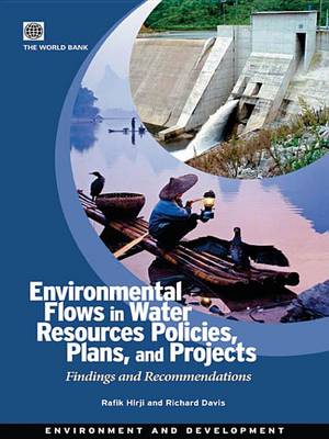 Book cover for Environmental Flows in Water Resources Policies, Plans, and Projects