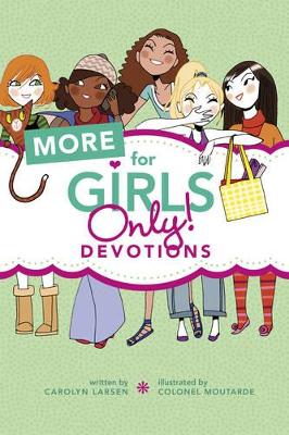 Book cover for More For Girls Only! Devotions