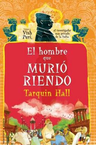Cover of El Hombre Que Muri Riendo