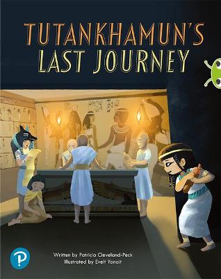 Book cover for Bug Club Shared Reading: Tutankhamun's Last Journey (Year 2)