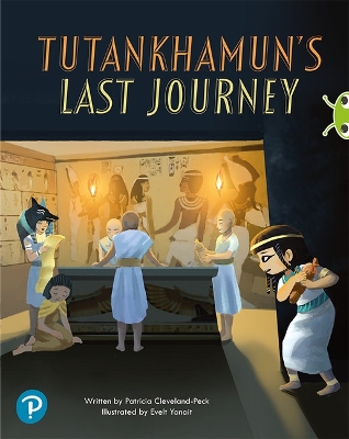 Book cover for Bug Club Shared Reading: Tutankhamun's Last Journey (Year 2)