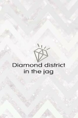 Cover of Diamond District In The Jag