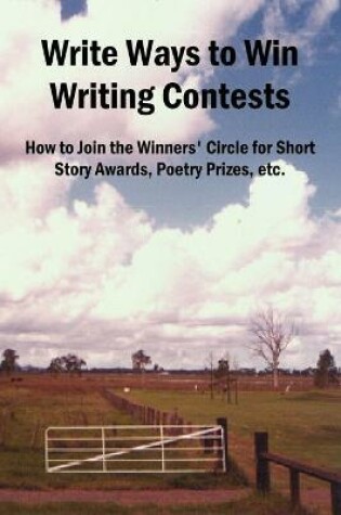 Cover of Write Ways to Win Writing Contests