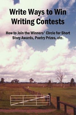 Book cover for Write Ways to Win Writing Contests