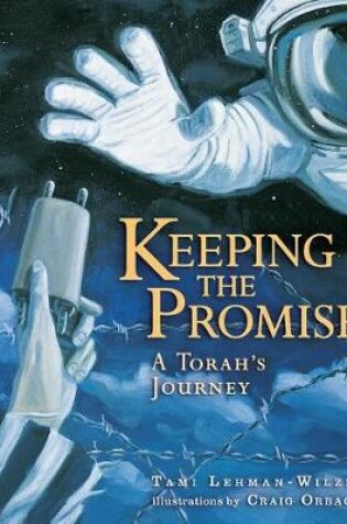 Cover of Keeping the Promise (A Torah's Journey)