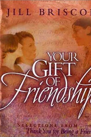 Cover of Your Gift of Friendship