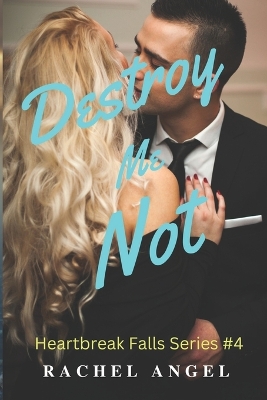 Book cover for Destroy Me Not