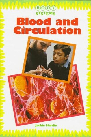 Cover of Blood and Circulation
