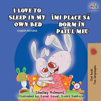 Book cover for I Love to Sleep in My Own Bed (English Romanian Bilingual Book)