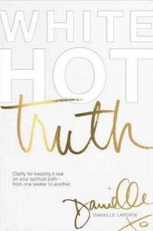 Cover of White Hot Truth